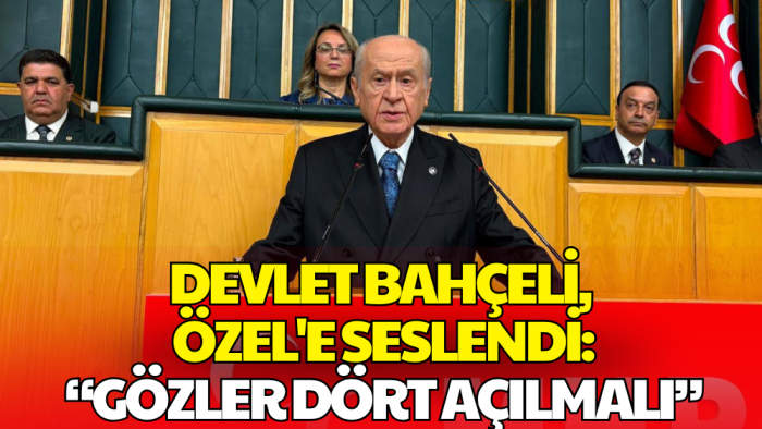 Devlet Bahçeli, Özgür Özel'e Seslendi: Keskin Sirke Küpüne Zarar Verir